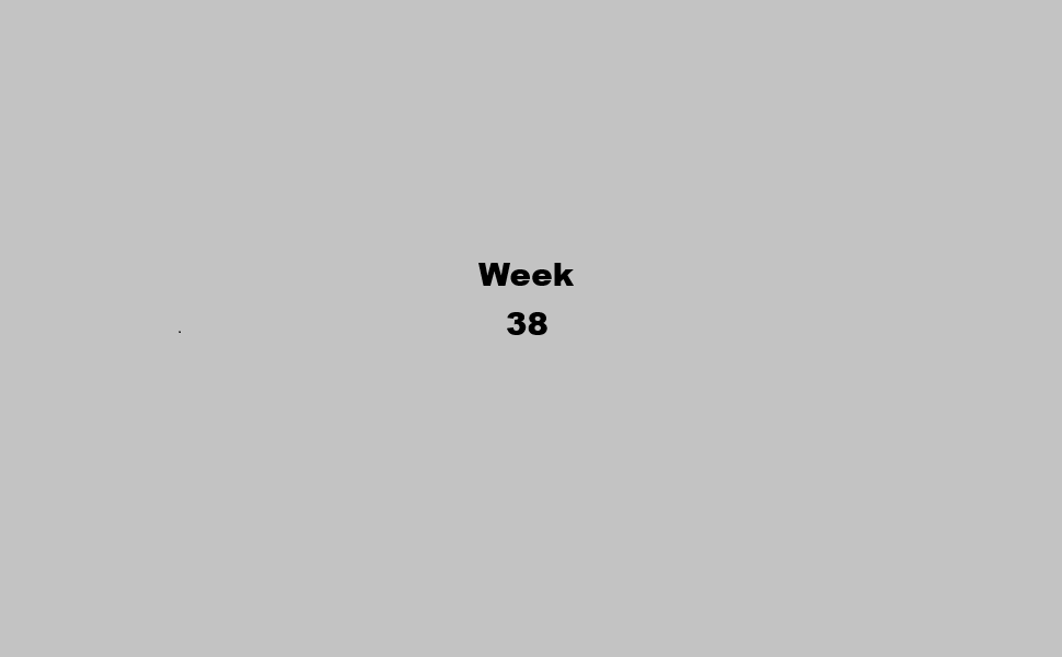 Week 38-2022